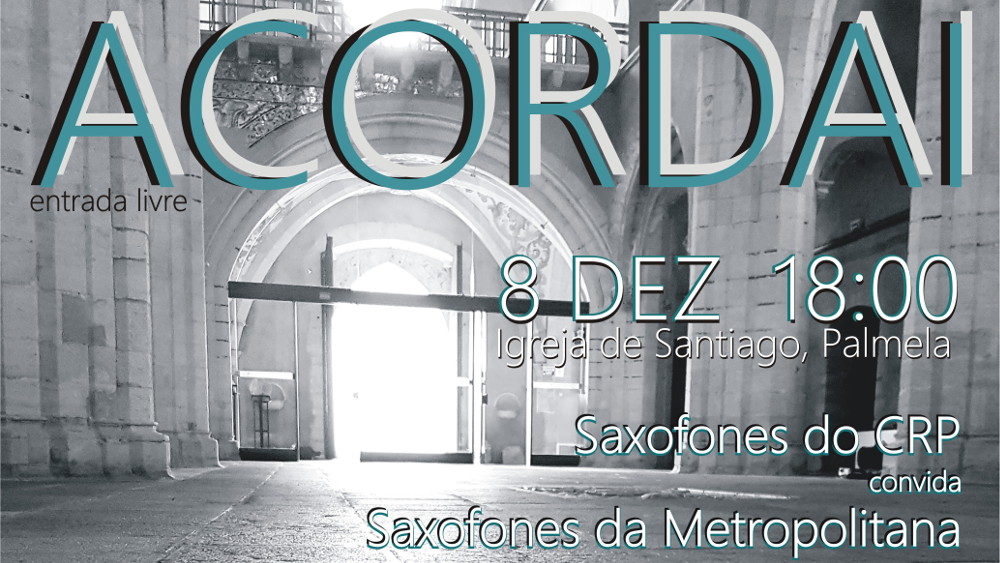 Saxofones do CRP e Metropolitana de Lisboa dão concerto gratuito