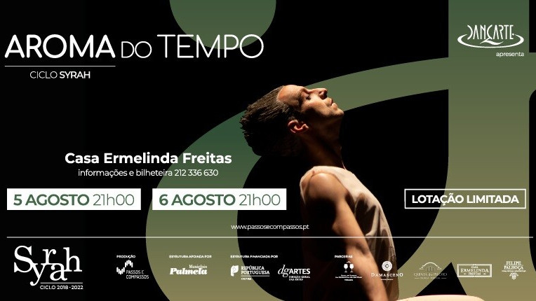 Ciclo Syrah – 5 e 6 de agosto Dançarte apresenta Aroma do Tempo na Casa Ermelinda Freitas