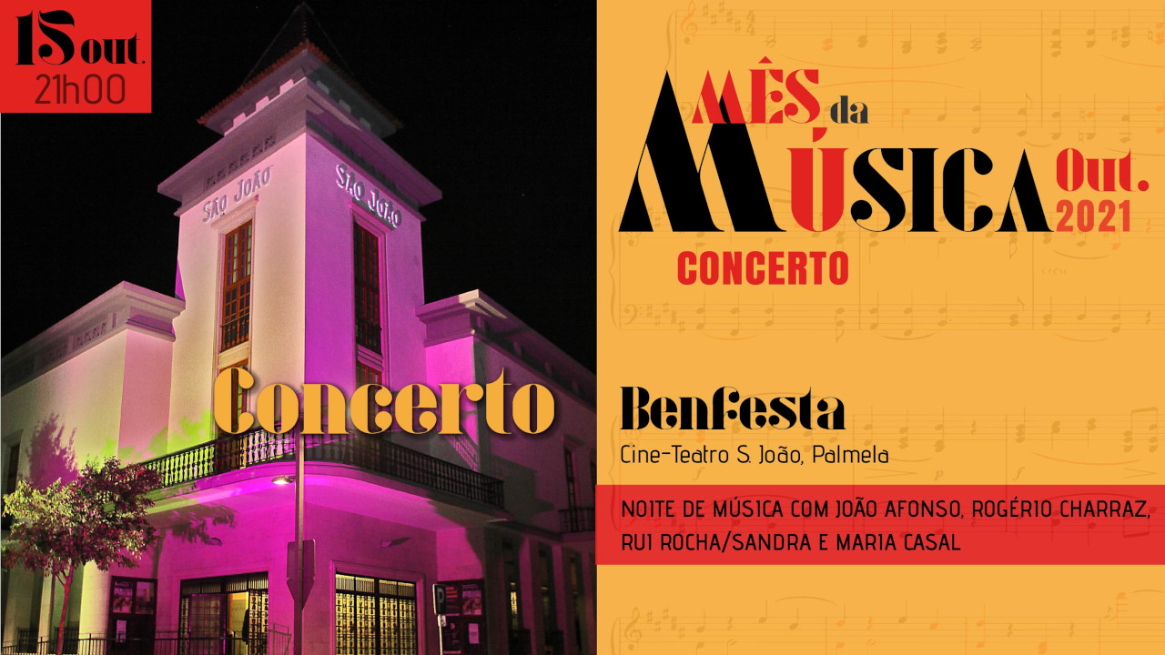 “Mês da Música”: “Benfesta” a 15 de outubro no Cine-Teatro S. João