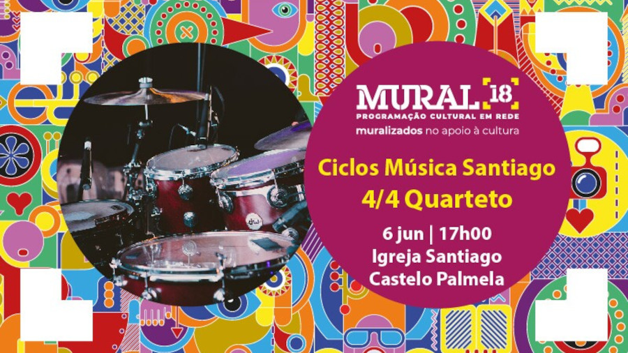 Mural 18: Ciclos Música Santiago com 4/ Quarteto e Duo Encore no Castelo de Palmela em junho