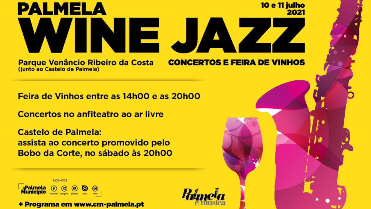 “Palmela Wine Jazz” em julho: consulte o programa aqui!