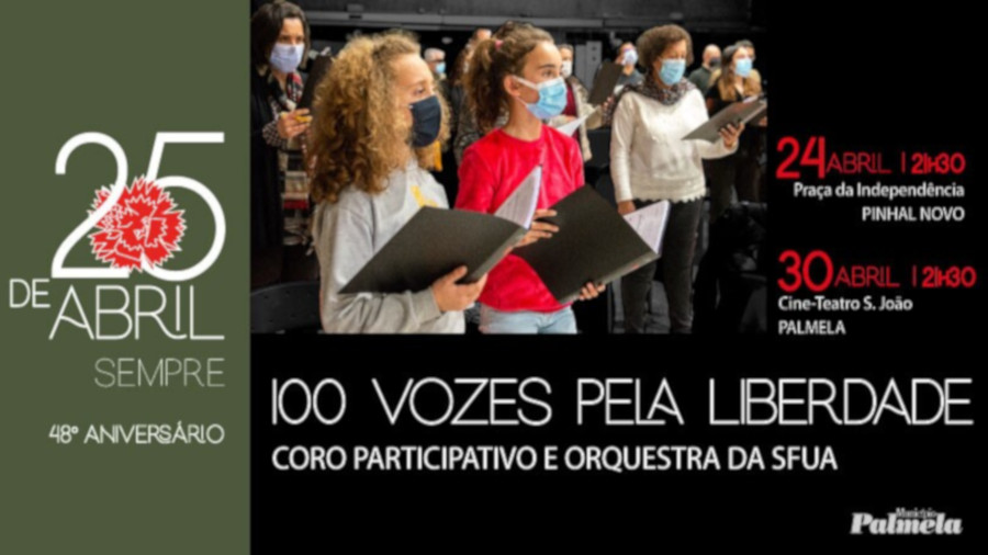 25 de Abril: não perca a estreia de “100 Vozes pela Liberdade”!