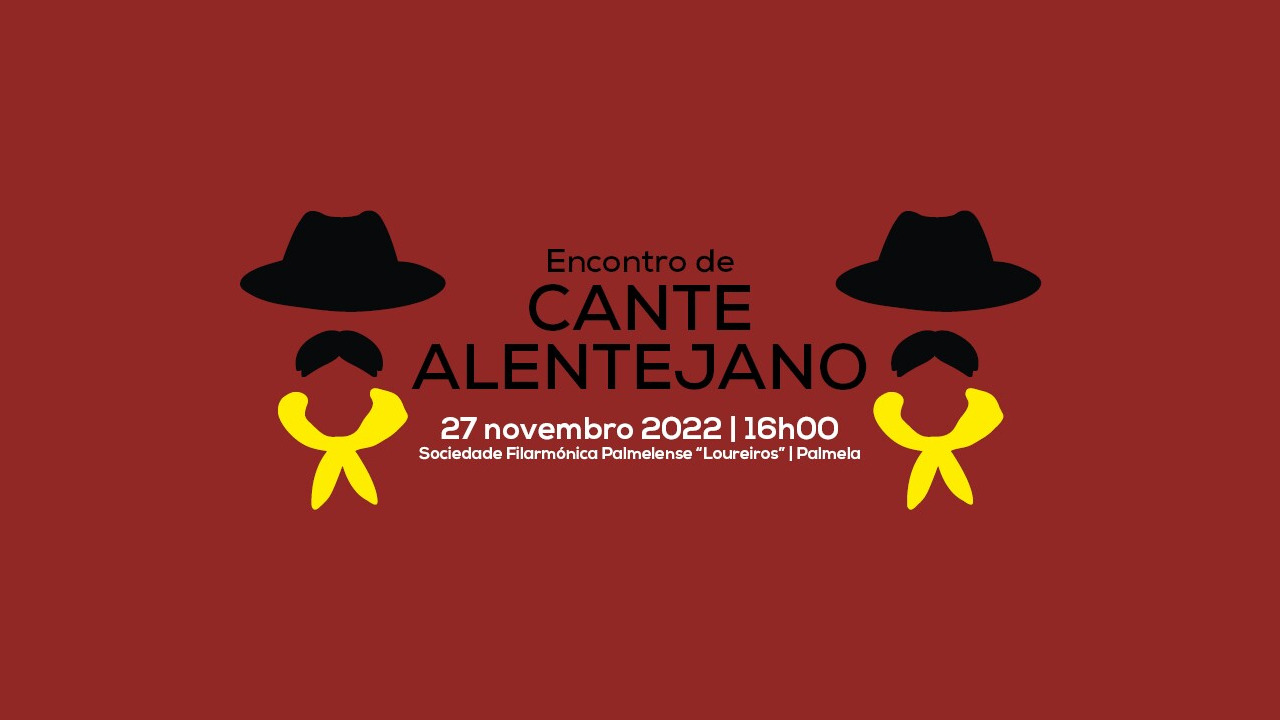 Encontro celebra 8 anos de Cante Alentejano - Património Cultural Imaterial da Humanidade