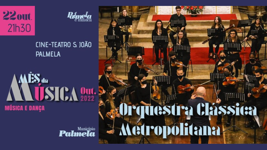 “Outubro - Mês da Música”: Orquestra Clássica Metropolitana atua no Cine-Teatro S. João