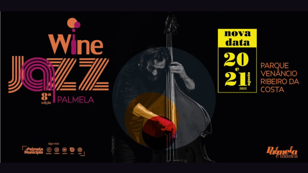 Wine Jazz a 20 e 21 de agosto - conheça o programa!