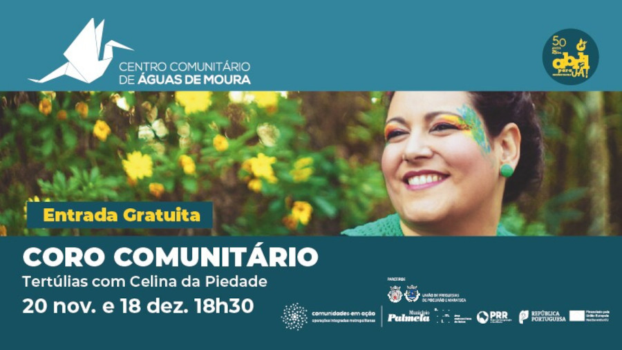 Celina da Piedade leva “Coro Comunitário” a Águas de Moura